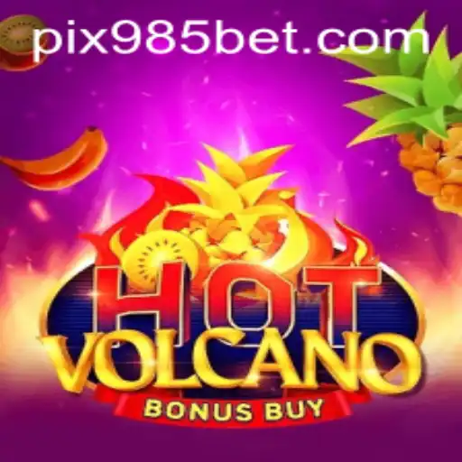 Explorando o Jogo HotVolcanoBonusBuy na Plataforma 985bet.com